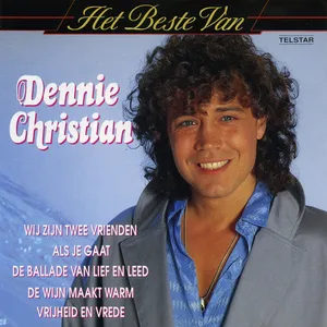 De beste van Dennie Christian